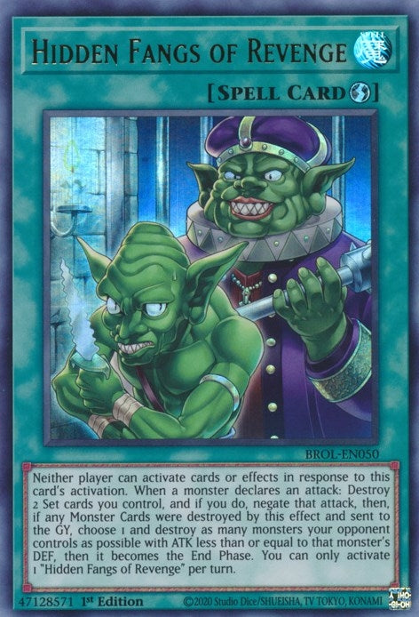 Image for Hidden Fangs of Revenge (BROL-EN050) (BROL) - YuGiOh