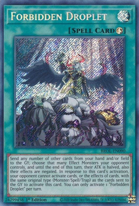Image for Forbidden Droplet (BROL-EN090) (BROL) - YuGiOh