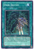 Image for Over Destiny (DP05-EN021) (DP05) - YuGiOh
