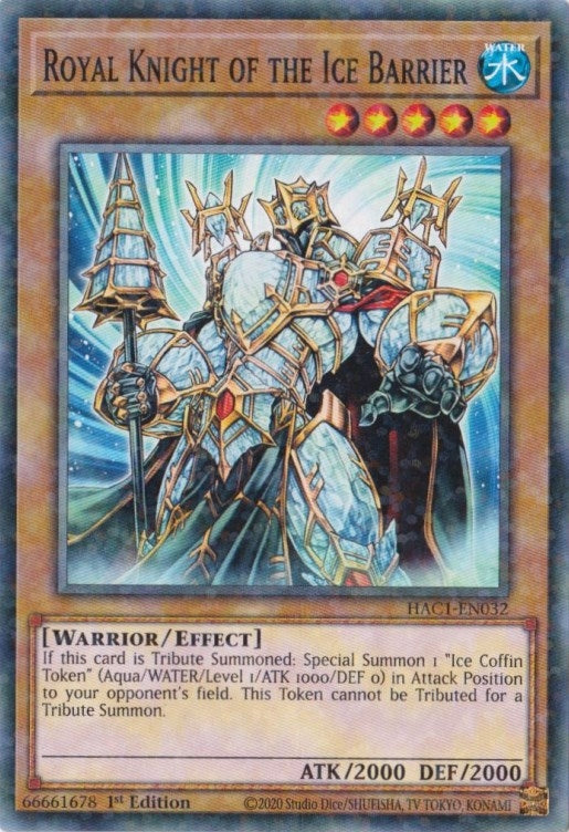 Royal Knight of the Ice Barrier (Duel Terminal) (HAC1-EN032) (HAC1)