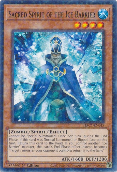 Sacred Spirit of the Ice Barrier (Duel Terminal) (HAC1-EN045) (HAC1)