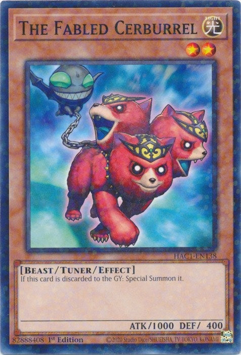 The Fabled Cerburrel (Duel Terminal) (HAC1-EN138) (HAC1)