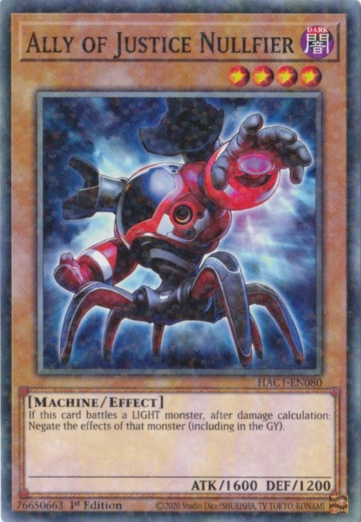 Ally of Justice Nullfier (Duel Terminal) (HAC1-EN080) (HAC1)