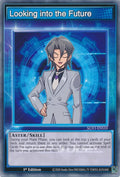Image for Looking into the Future (SGX1-ENS10) - YuGiOh
