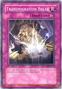 Image for Transmigration Break (PTDN-EN079) (PTDN) - YuGiOh