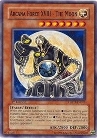 Image for Arcana Force XVIII - The Moon (LODT-EN015) (LODT) - YuGiOh
