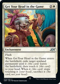 Image for Get Your Head in the Game (10) (Unfinity) - Magic: The Gathering