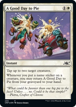 Image for A Good Day to Pie (Galaxy Foil) (298) (Unfinity) - Magic: The Gathering