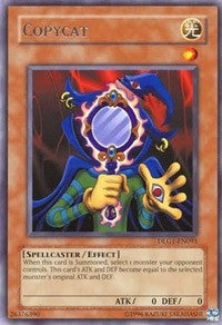 Image for Copycat (DLG1-EN093) (DLG1) - YuGiOh
