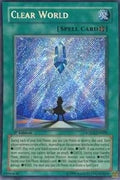 Image for Clear World (SOVR-EN099) (SOVR) - YuGiOh