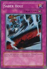 Image for Saber Hole (ABPF-EN073) (ABPF) - YuGiOh