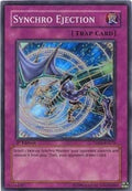 Image for Synchro Ejection (TSHD-EN079) (TSHD) - YuGiOh