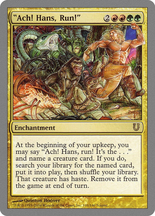 Image for "Ach! Hans, Run!" (116) (Unhinged) - Magic: The Gathering