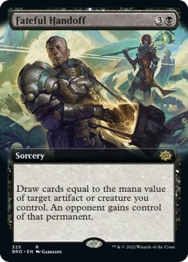 Image for Fateful Handoff (Extended Art) (325) (The Brothers' War) - Magic: The Gathering
