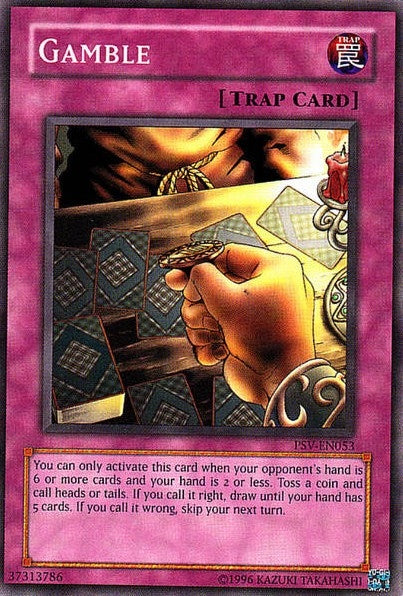 Image for Gamble (PSV-EN053) (Pharaoh's Servant (Worldwide English)) - YuGiOh
