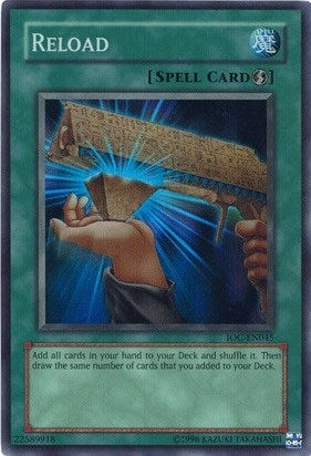 Image for Reload (IOC-EN045) (Invasion of Chaos (Worldwide English)) - YuGiOh