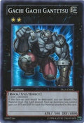 Image for Gachi Gachi Gantetsu (YS11-EN042) (YS11) - YuGiOh