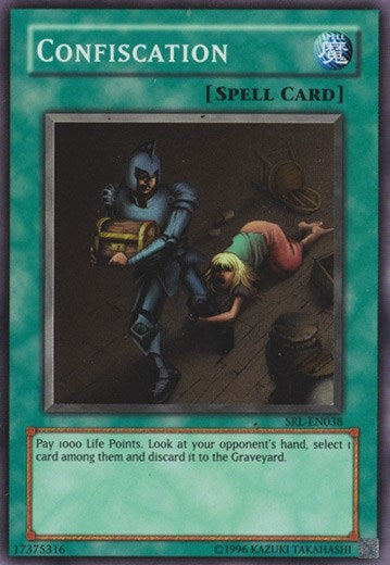 Image for Confiscation (SRL-EN038) (SRL-EN) - YuGiOh