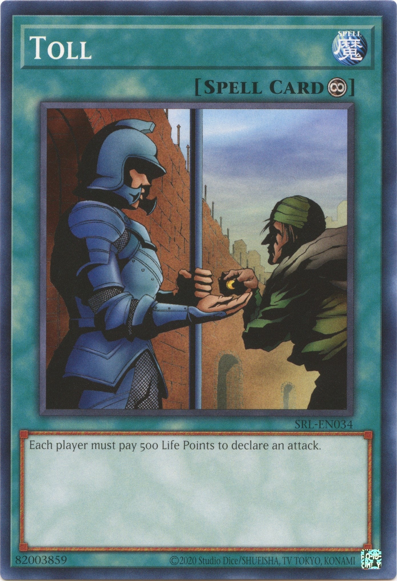 Image for Toll (SRL-EN034) (Spell Ruler (25th Anniversary Edition)) - YuGiOh