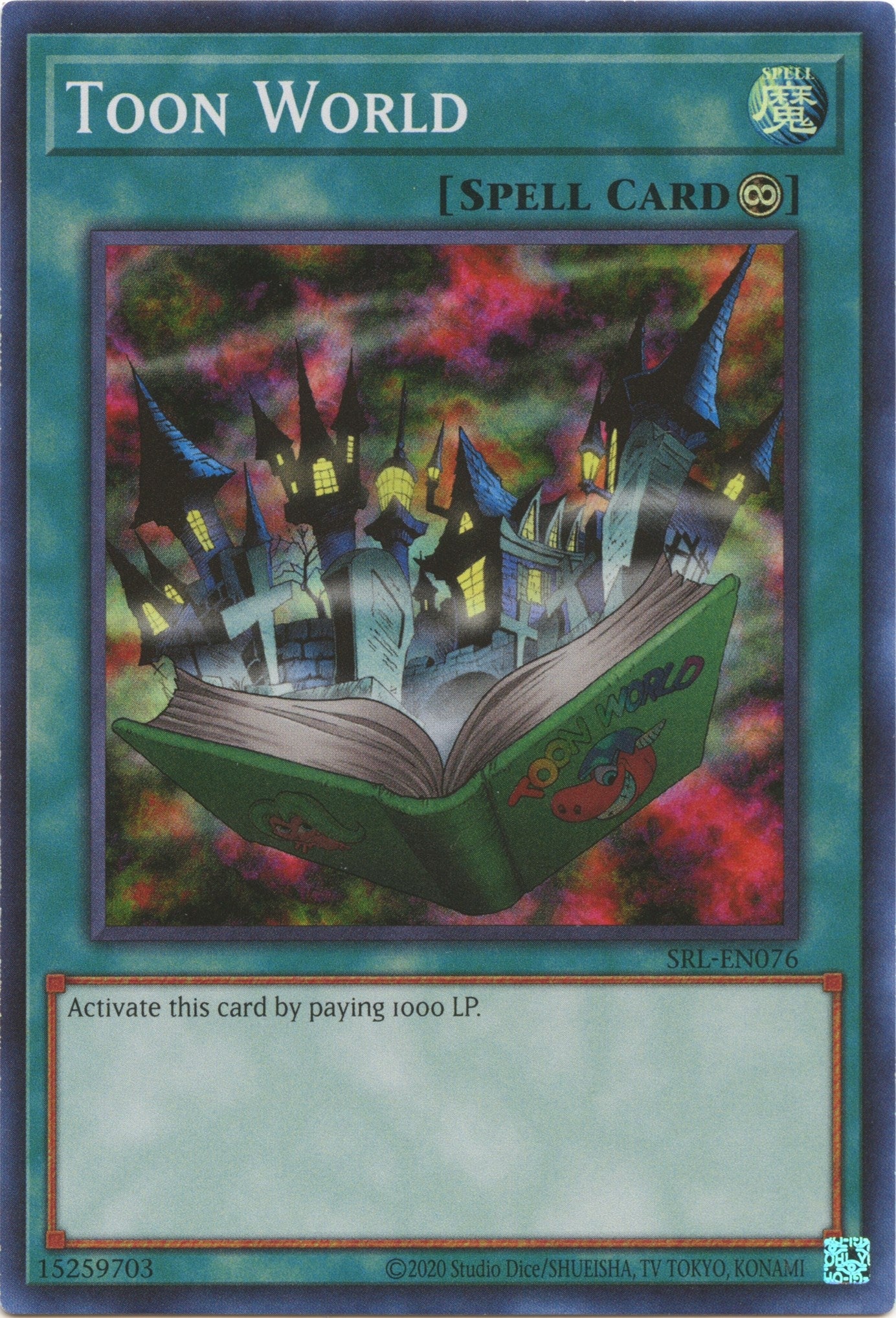 Image for Toon World (SRL-EN076) (Spell Ruler (25th Anniversary Edition)) - YuGiOh