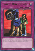 Image for Forced Requisition (PSV-EN025) (PSV-EN) - YuGiOh