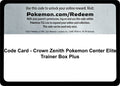 Image for Code Card - Crown Zenith Pokemon Center Elite Trainer Box Plus (CRZ) - Pokemon