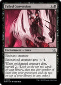 Image for Failed Conversion (103) (March of the Machine) - Magic: The Gathering