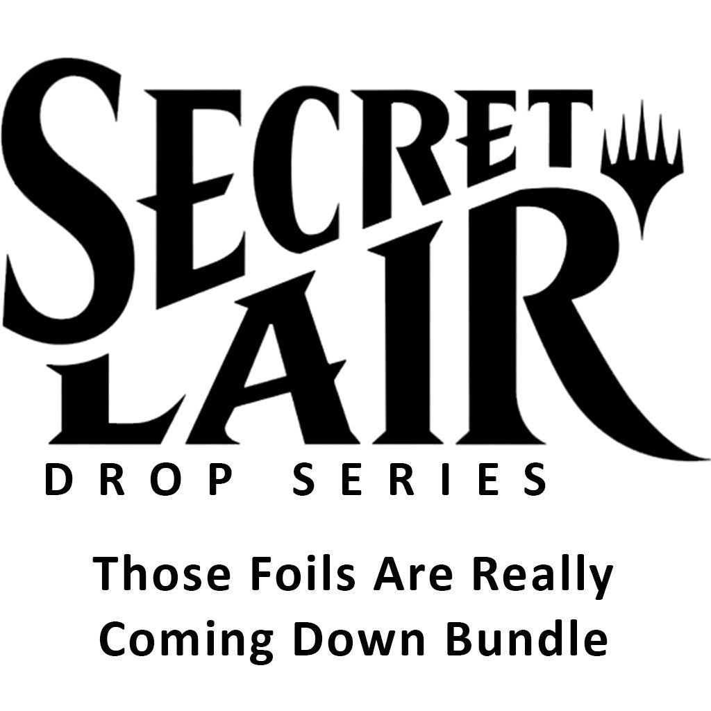 Image for Secret Lair Drop: Those Foils Are Really Coming Down Bundle - Magic: The Gathering