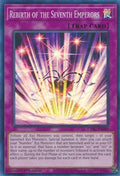 Image for Rebirth of the Seventh Emperors (CYAC-EN099) (CYAC) - YuGiOh