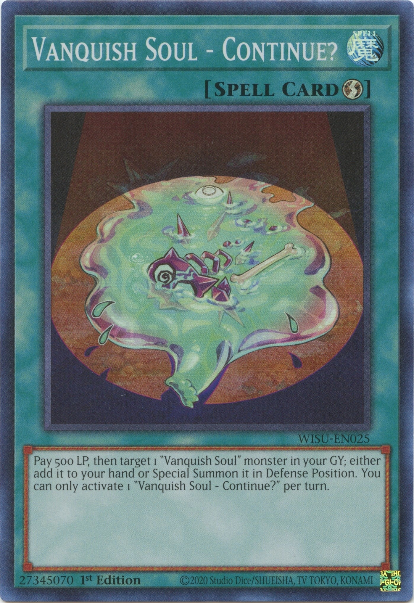 Image for Vanquish Soul - Continue? (WISU-EN025) (WISU) - YuGiOh