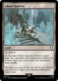 Image for Ghost Quarter (314) (The Lord of the Rings: Tales of Middle-earth) - Magic: The Gathering
