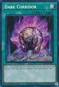 Image for Dark Corridor (DUNE-EN059) (DUNE) - YuGiOh