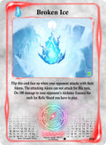 Image for Broken Ice (054) (Spellbound Wings [Kickstarter Edition]) - Akora TCG