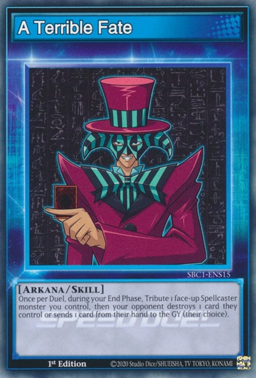 Image for A Terrible Fate (SBC1-ENS15) (SBC1) - YuGiOh