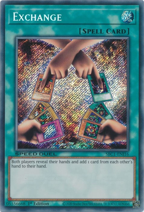 Image for Exchange (Secret Rare) (SBC1-ENI16) (SBC1) - YuGiOh