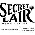 Image for Secret Lair Drop: Secret Lair x The Princess Bride - Traditional Foil Edition - Magic: The Gathering