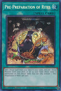 Image for Pre-Preparation of Rites (Secret Rare) (RA01-EN055) (RA01) - YuGiOh