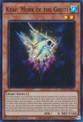 Image for Keaf, Murk of the Ghoti (PHNI-EN015) (PHNI) - YuGiOh