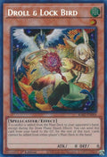 Image for Droll & Lock Bird (Alternate Art) (Secret Rare) (RA02-EN006) (RA02) - YuGiOh