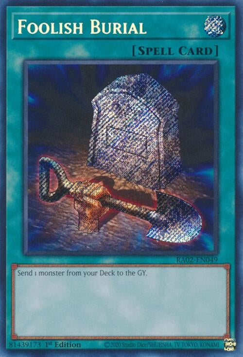 Image for Foolish Burial (Secret Rare) (RA02-EN049) (RA02) - YuGiOh