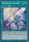 Image for Ultimate Slayer (Secret Rare) (RA02-EN070) (RA02) - YuGiOh