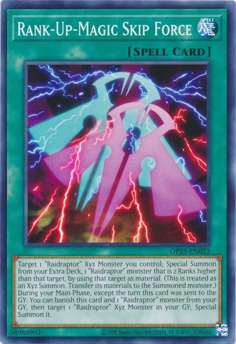 Rank-Up-Magic Skip Force (OP25-EN023) (OP25)