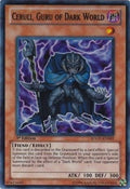 Image for Ceruli, Guru of Dark World (SDGU-EN003) (SDGU) - YuGiOh