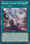 Image for Branded in Central Dogmatika (MP24-EN302) - YuGiOh