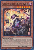 Image for Goblin Bikers Gone Wild (ROTA-EN012) (ROTA) - YuGiOh