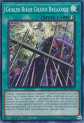 Image for Goblin Biker Grand Breakout (ROTA-EN057) (ROTA) - YuGiOh