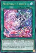 Image for Mimighoul Charm (ROTA-ENSP1) (ROTA-ENSP1) (ROTA) - YuGiOh