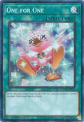 Image for One for One (Alternate Art) (RA03-EN056) - YuGiOh