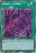 Zombie World (Platinum Secret Rare) (RA03-EN205)
