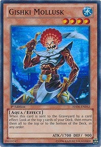 Image for Gishki Mollusk (HA06-EN042) (HA06) - YuGiOh